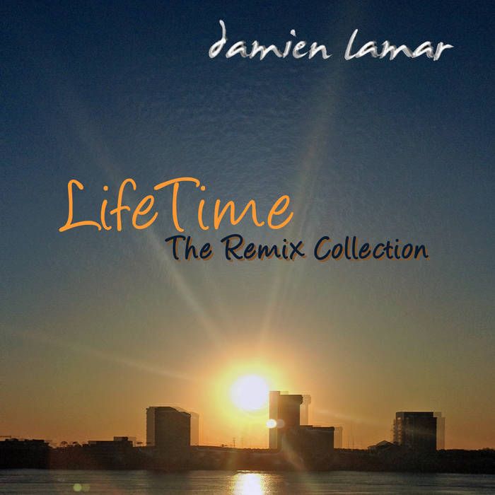 Damien Lamar - LifeTime Remix Cover